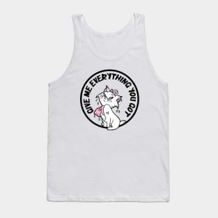 Give Me Everything You Got Wet Kitty Tank Top